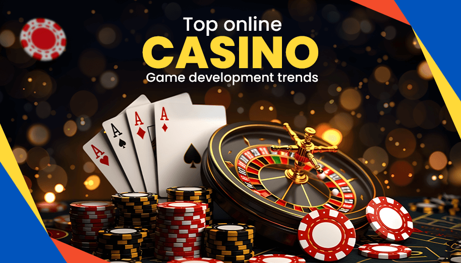 Top online casino game development trends