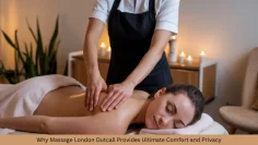 why massage london outcall provides ultimate comfort and privacy